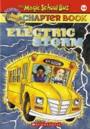 (Magic School Bus Chapter Book #14) Electric Storm / Book