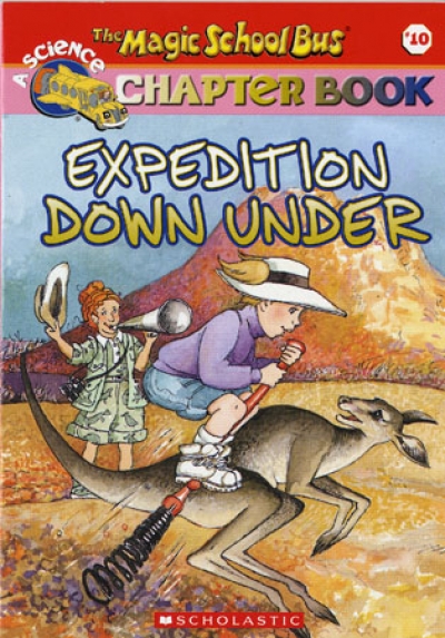 (Magic School Bus Chapter Book #10) Expedition Down Under / Book