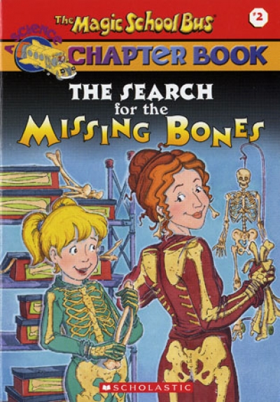 (Magic School Bus Chapter Book #02) The Search for the Missing / Book