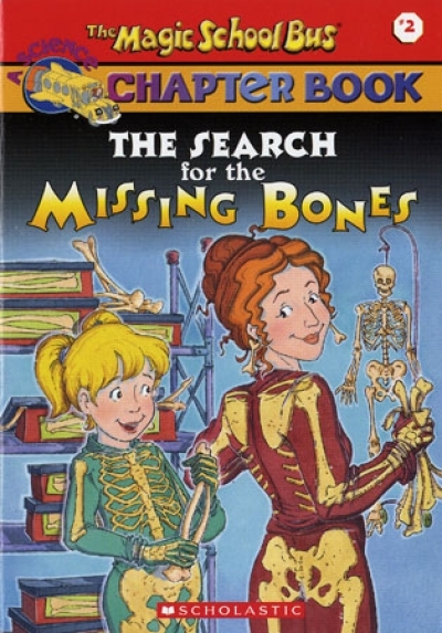 (Magic School Bus Chapter Book #02) The Search for the Missing / Book