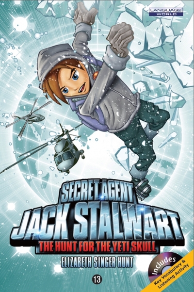 Secret Agent Jack Stalwart #13:The Hunt for the Yeti Skull: Nepal (B+CD)