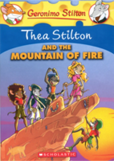 Thea Stilton / Thea Stil Ton And The Mountain Fire