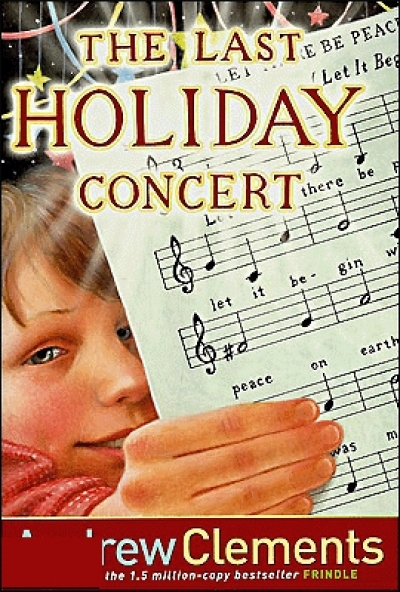 Andrew Clements 04 : Last Holiday Concert