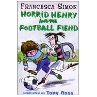 LH-Horrid Henry and the Football Fiend (Book)