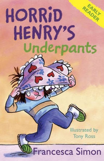 Horrid Henrys Underpants (Horrid Henry Early Readers)