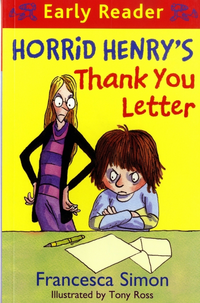 Horrid Henrys Thank You Letter (Horrid Henry Early Readers)