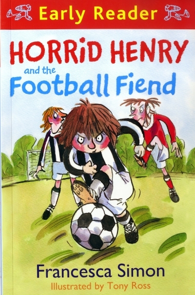 Horrid Henrys Football Fiend (Horrid Henry Early Readers)