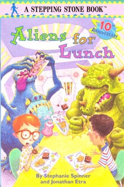 Stepping Stones (Humor) : Aliens for Lunch