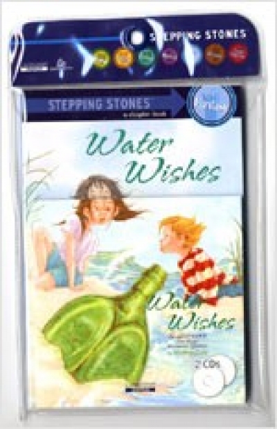 Stepping Stones (Fantasy) : Water Wishes (Book+CD)