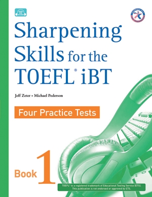 Sharpening Skills for the TOEFL iBT Four Practice Test (Book 1권 + CD 1장)