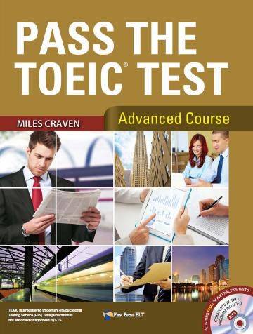 Pass The Toeic Test / Advanced Course (with MP3 CD)