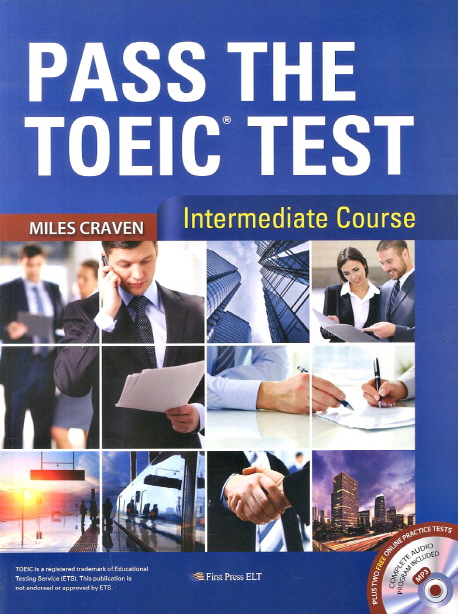 Pass The Toeic Test / Intermediate Course (with MP3 CD)