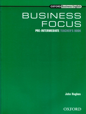 Business Focus Pre-Intermediate Teacher Book / isbn 9780194379779