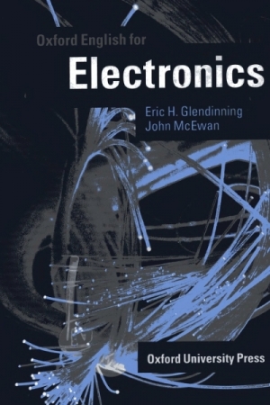Oxford English for Electronics; Student Book