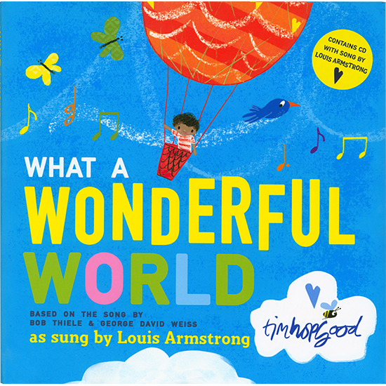 What a Wonderful World (Hardcover + Audio CD)