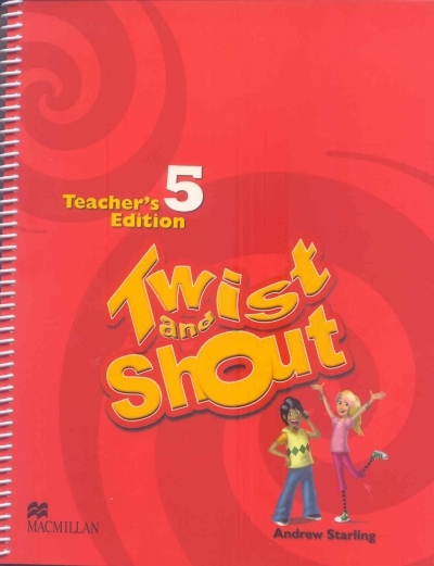 Twist and Shout Teachers Edition 5
