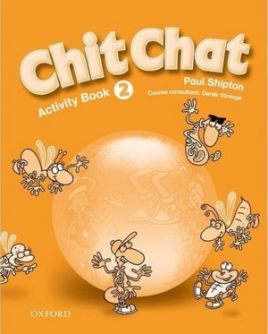 Chit Chat 2 Activity Book / isbn 9780194378369
