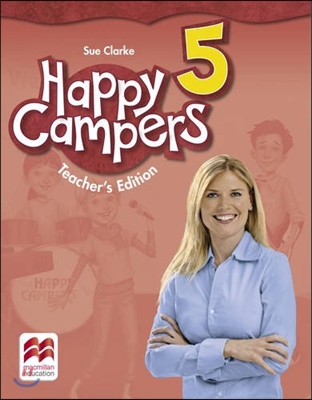 HAPPY CAMPERS 5 Teacher Edition & WEBCODE isbn 9780230473652