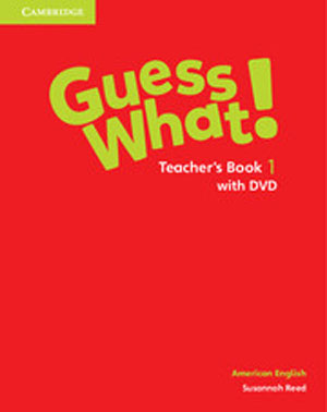 Guess What! American English level 1 Teacher's Book isbn 9781107556614