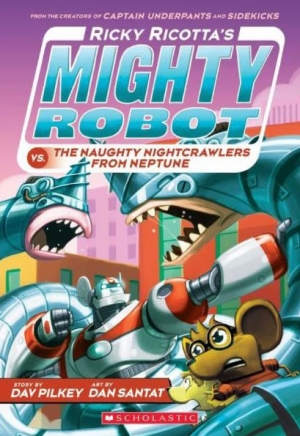 Ricky Ricotta's Mighty Robot vs. The Naughty Nightcrawlers From Neptune(Book 8)컬러판/9780439377096