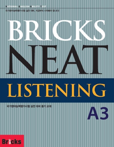 Bricks NEAT Listening A3 : Student Book (정답 및 해설: 책속의 책)+ MP3 CD