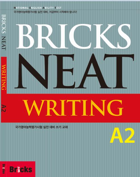 BRICKS NEAT WRITING A2 : Student Book(정답 및 해설)