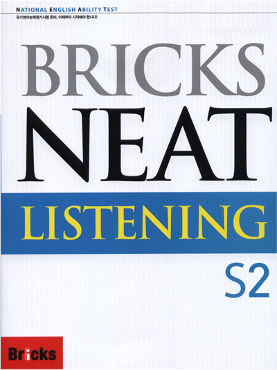 Bricks Neat / Listening S2 (Book 1권 + CD 1장)