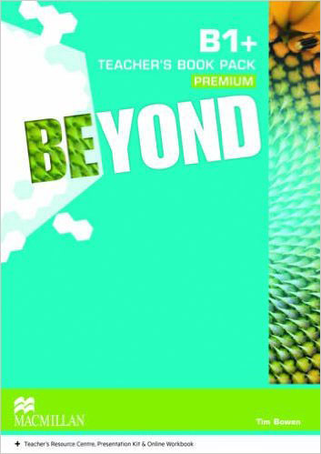 Beyond B1+ Teacher's Book Premium Pack / isbn 9780230466159
