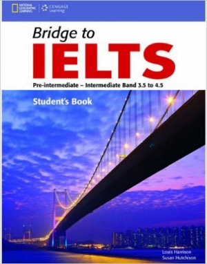 Bridge to IELTS Student Book / isbn 9781133318941