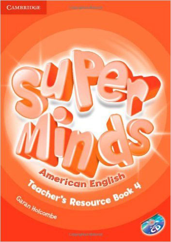 Super Minds 4 Teacher's Resource Book with Audio CD isbn 9781107604360