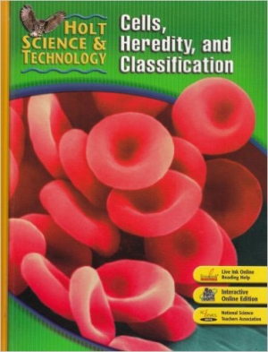 Holt Science & Technology:Cells, Heredity, and Classification Short Course C 2007/isbn9780030499586