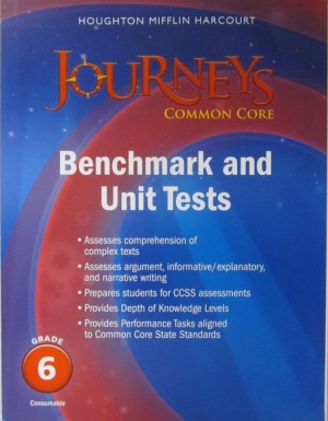 Journeys Common Core Benchmark Tests and Unit Tests Consumable Grade 6 isbn 9780547869766
