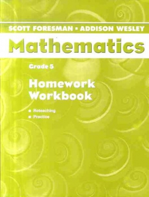 Scott Foresman-Addison Wesley Mathematics / Grade 5 / Workbook / isbn 9780328075607