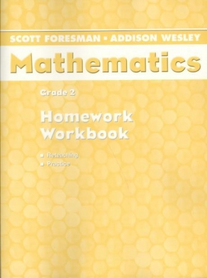 Scott Foresman-Addison Wesley Mathematics / Grade 2 / Workbook / isbn 9780328075577