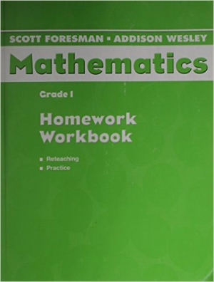 Scott Foresman-Addison Wesley Mathematics / Grade 1 / Workbook / isbn 9780328075560