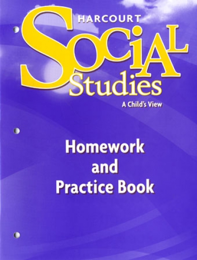 Harcourt Social Studies Grade 1 A Childs View WB 2007 isbn 9780153472923