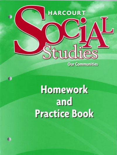 Harcourt Social Studies Grade 3 Our Communities WB 2007 isbn 9780153472947