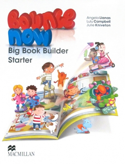 Macmillan Bounce Now Big Book Builder. Starter