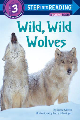 Step Into Reading 3 Wild, Wild Wolves isbn 9780679810520