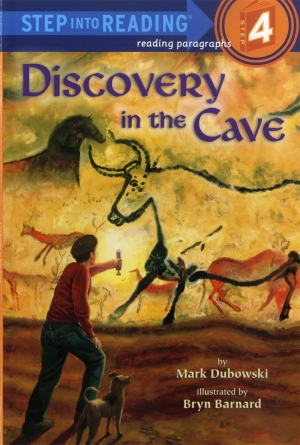 Step Into Reading 4 Discovery in the Cave isbn 9780375858932