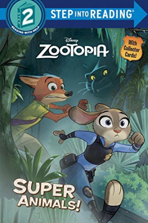 Step Into Reading 2 Disney Zootopia : Super Animals! isbn 9780736434546