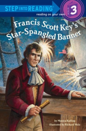 Step Into Reading 3 Francis Scott Key's Star-Spangled Banner isbn 9780375867255