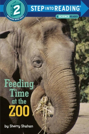 Step Into Reading 2 Feeding Time at the ZOO isbn 9780385371902