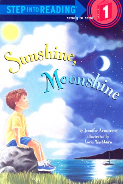 Step Into Reading Step 1 Sunshine, Moonshine Book