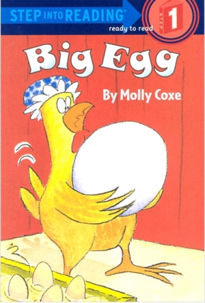Step Into Reading Step 1 Big Egg Book