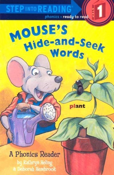 Step Into Reading Step 1 Mouse s Hide-and-Seek Words Book