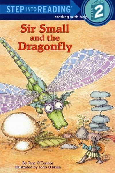 Step Into Reading Step 2 Sir Small and the Dragonfly Book