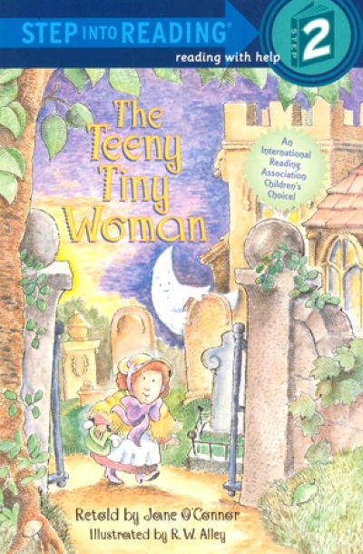 Step Into Reading Step 2 The Teeny Tiny Woman Book