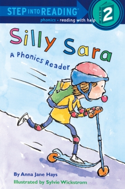 Step Into Reading Step 2 Silly Sara Book