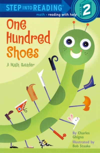 Step Into Reading Step 2 One Hundred Shoes a Math Reader Book
